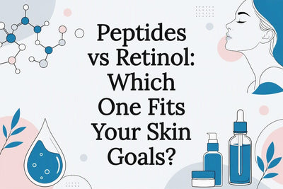 Peptides vs Retinol: Which One Fits Your Skin Goals?