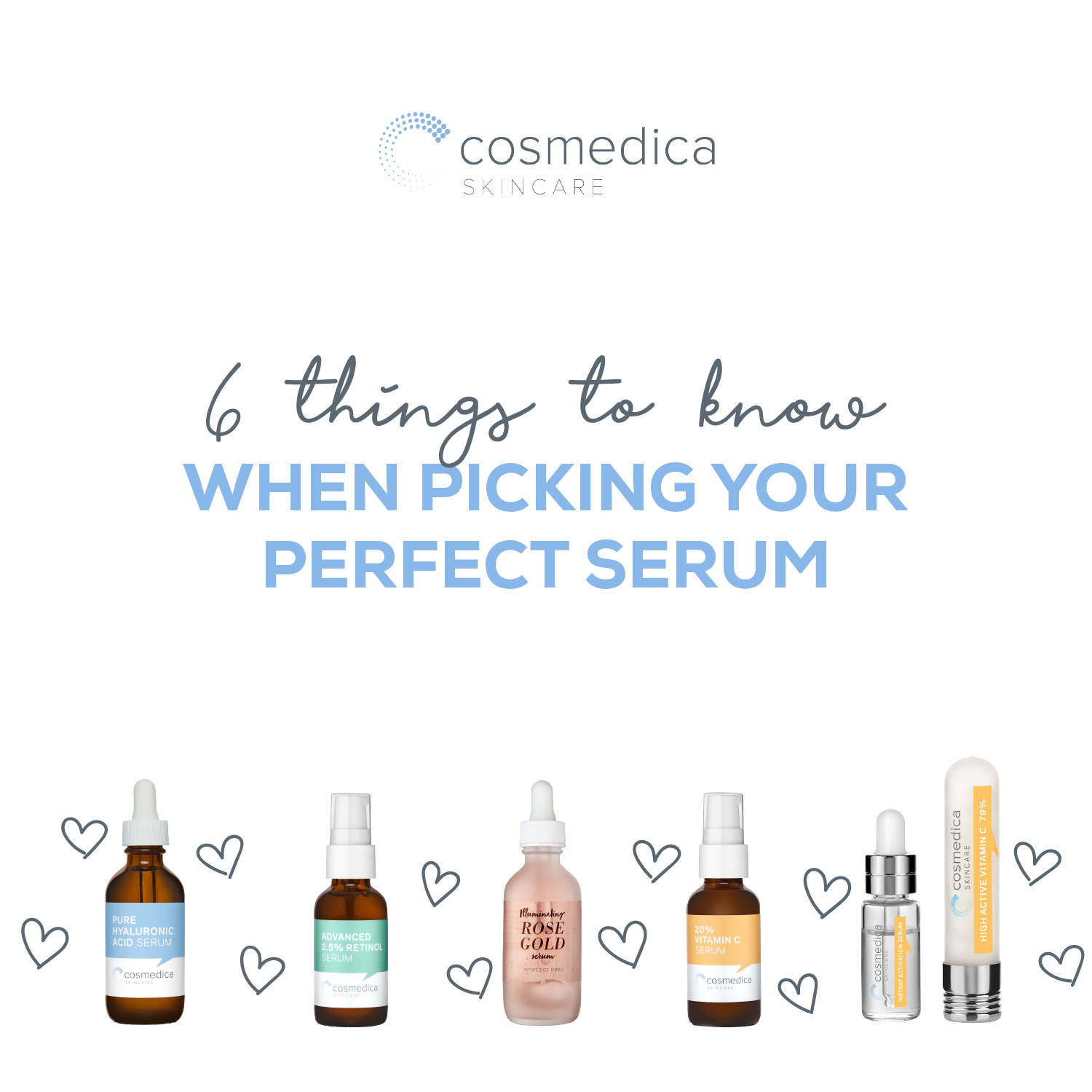 6 Things to Know When Picking Your Perfect Serum